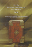 Metryka Uniwersytetu Krakowskiego z lat 1400-1508, tom I i II - komplet