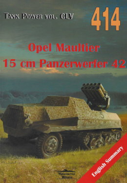 Opel Maultier 15 cm Panzerwerfer 42. Tank Power vol. CLV 414