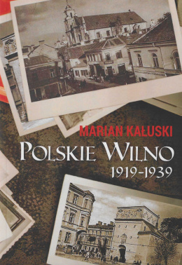 Polskie Wilno 1919-1939