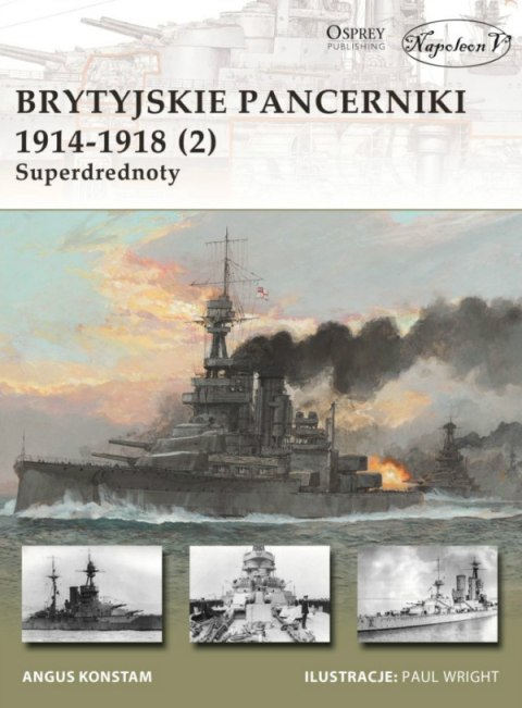 Brytyjskie pancerniki 1914 - 1918. Superdrenoty 1 i 2 - komplet Brytyjskie pancerniki 1914 - 1918. Superdrenoty 1 i 2 - komplet
