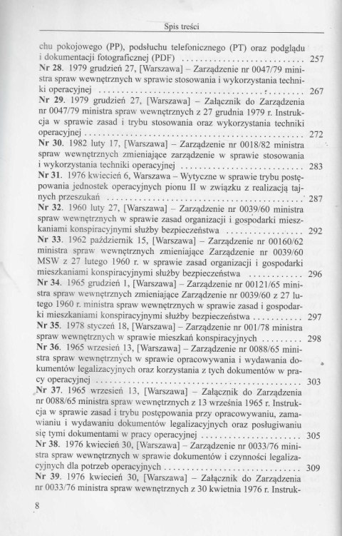 Instrukcje pracy pionów pomocniczych Urzędu Bezpieczeństwa i Służby Bezpieczeństwa (1945-1989) Instrukcje pracy pionów pomocniczych Urzędu Bezpieczeństwa i Służby Bezpieczeństwa (1945-1989)