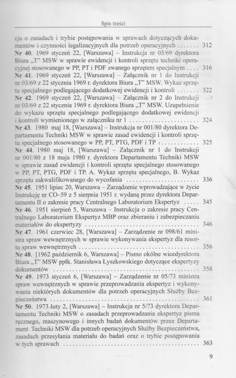 Instrukcje pracy pionów pomocniczych Urzędu Bezpieczeństwa i Służby Bezpieczeństwa (1945-1989) Instrukcje pracy pionów pomocniczych Urzędu Bezpieczeństwa i Służby Bezpieczeństwa (1945-1989)