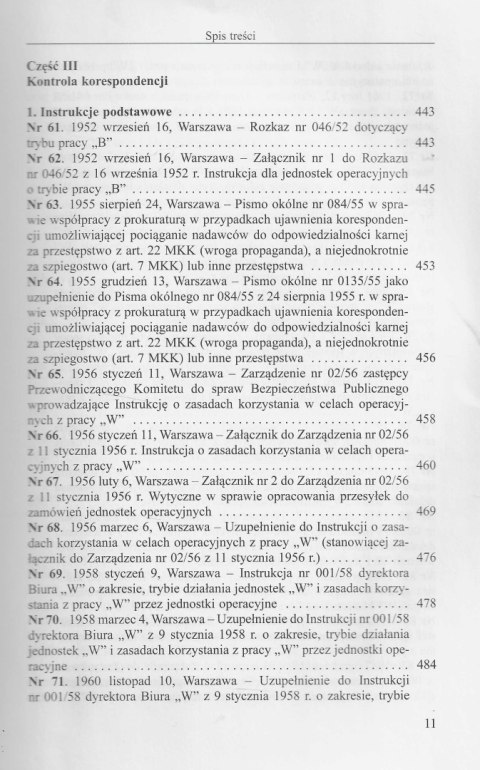 Instrukcje pracy pionów pomocniczych Urzędu Bezpieczeństwa i Służby Bezpieczeństwa (1945-1989) Instrukcje pracy pionów pomocniczych Urzędu Bezpieczeństwa i Służby Bezpieczeństwa (1945-1989)