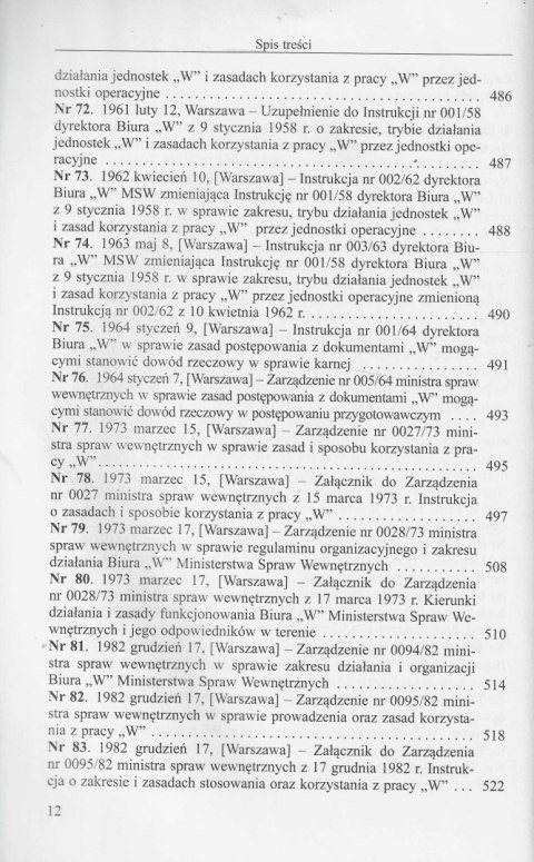 Instrukcje pracy pionów pomocniczych Urzędu Bezpieczeństwa i Służby Bezpieczeństwa (1945-1989) Instrukcje pracy pionów pomocniczych Urzędu Bezpieczeństwa i Służby Bezpieczeństwa (1945-1989)