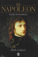 Napoleon. Pieśń wymarszu, Słońce Austerlitz, Cesarz królów, Nieśmiertelny ze Świętej Heleny - komplet