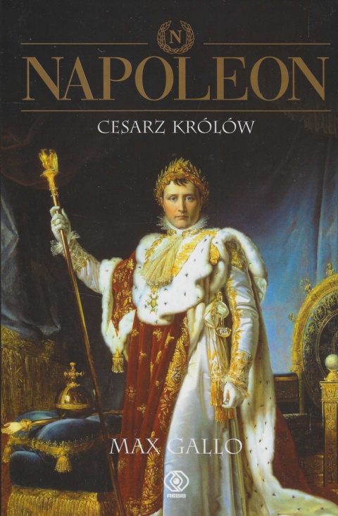 Napoleon. Pieśń wymarszu, Słońce Austerlitz, Cesarz królów, Nieśmiertelny ze Świętej Heleny - komplet