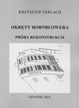 Okręty Hornblowera. Próba rekonstrukcji