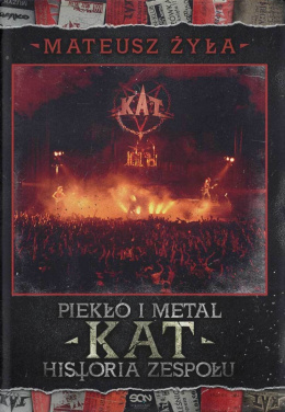 Piekło i metal - KAT - historia zespołu