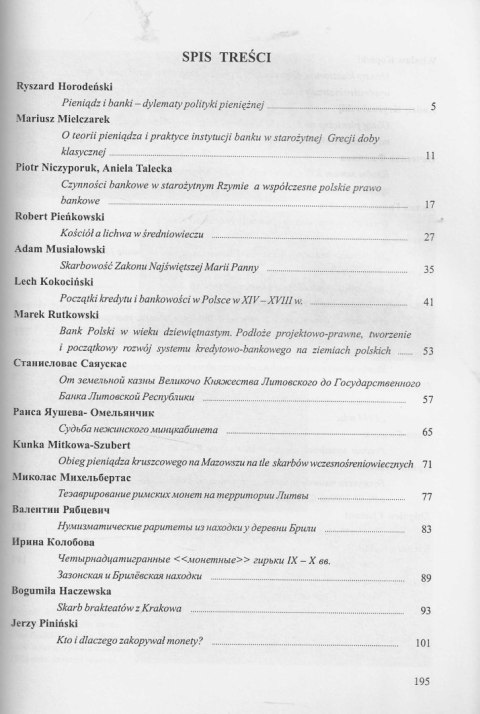 Pieniądz i banki (tezauryzacja, obieg pieniężny, bankowość) - wspólnota dziejów. Białoruś, Litwa, Łotwa, Polska, Słowacja... Pieniądz i banki (tezauryzacja, obieg pieniężny, bankowość) - wspólnota dziejów. Białoruś, Litwa, Łotwa, Polska, Słowacja...