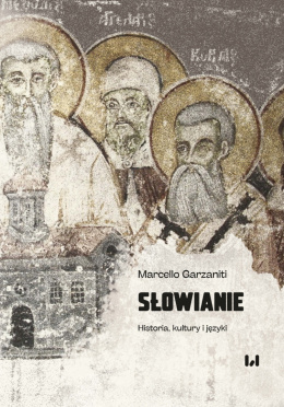 Słowianie. Historia, kultury i język