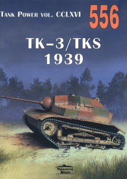 Tankietki TK - 3 / TKS 1939. Tank Power vol. CCLXVI 556