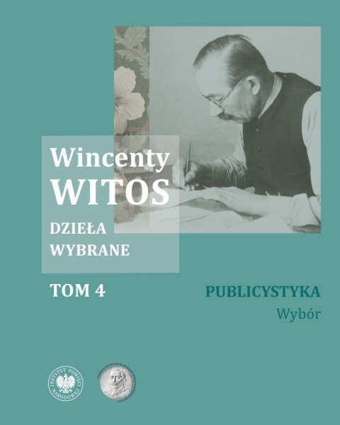 Wincenty Witos. Dzieła wybrane. Tom 1,2,3,4,5 - komplet Wincenty Witos. Dzieła wybrane. Tom 1,2,3,4,5 - komplet