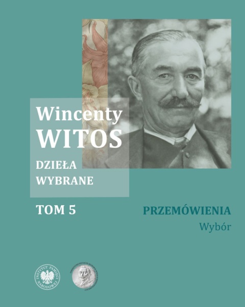 Wincenty Witos. Dzieła wybrane. Tom 1,2,3,4,5 - komplet Wincenty Witos. Dzieła wybrane. Tom 1,2,3,4,5 - komplet