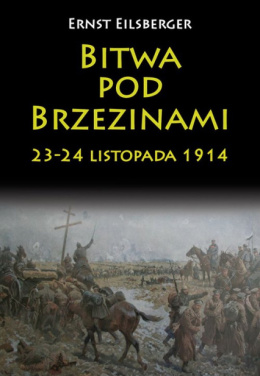 Bitwa pod Brzezinami 23 -24 listopada 1914