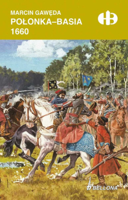 Połonka-Basia 1660 Historyczne Bitwy