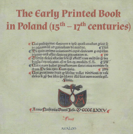 The Early Printed Book in Poland (15th-17th centuries)