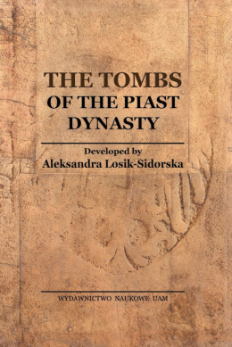 The Tombs of the Piast Dynasty