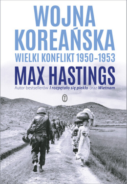 Wojna koreańska. Wielki konflikt 1950 - 1953