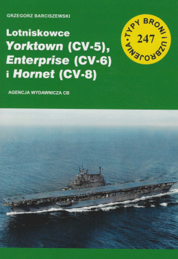 Lotniskowce Yorktown (CV-5) Enterprise (CV-6) i Hornet (CV-8) TBiU 247