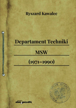 Departament Techniki MSW (1971 - 1990)