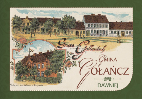 Gmina Gołańcz dawniej