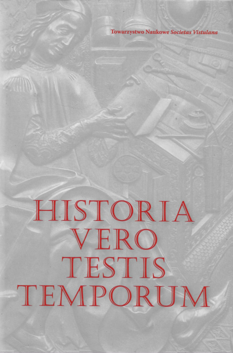 Historia Vero Testis Temporum. Księga jubileuszowa poświęcona profesorowi Krzysztofowi Baczkowskiemu w 70. rocznicę urodzin