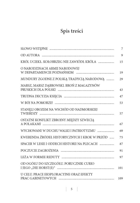 Legia Poznańska pod twierdzą Kołobrzeg w 1807 roku Barwa, broń i leża 1. Regimentu Piechoty księcia Sułkowskiego