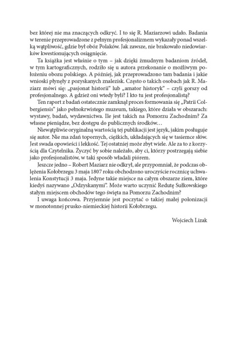 Legia Poznańska pod twierdzą Kołobrzeg w 1807 roku Barwa, broń i leża 1. Regimentu Piechoty księcia Sułkowskiego