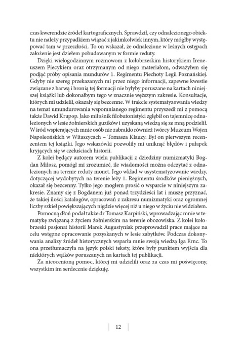 Legia Poznańska pod twierdzą Kołobrzeg w 1807 roku Barwa, broń i leża 1. Regimentu Piechoty księcia Sułkowskiego