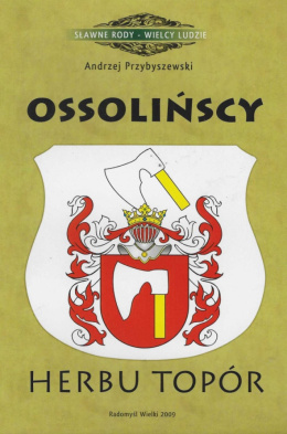 Ossolińscy herbu Topór