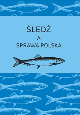 Śledź a sprawa polska
