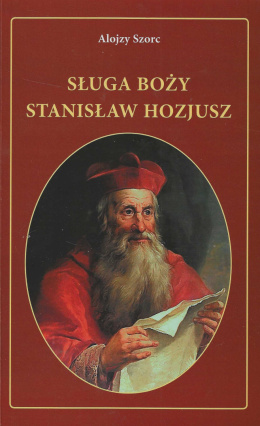 Sługa Boży Stanisław Hozjusz