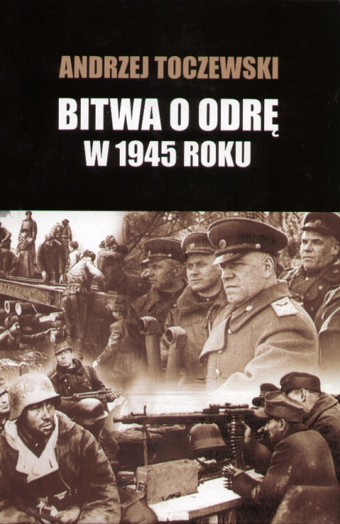 Bitwa o Odrę w 1945 roku