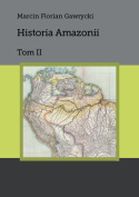 Historia Amazonii Tom 1 i 2 - komplet