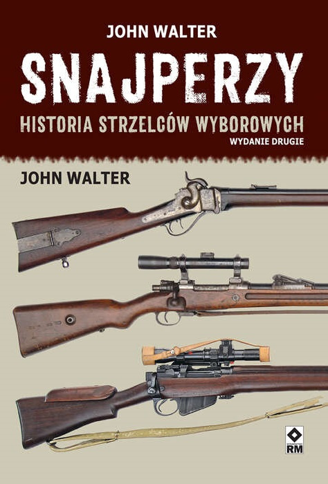 Snajperzy. Historia strzelców wyborowych