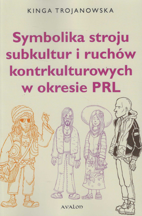 Symbolika stroju subkultur i ruchów kontrkulturowych w okresie PRL