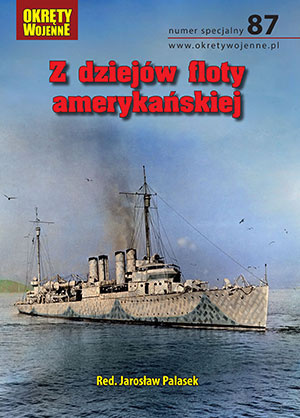 Z dziejów floty amerykańskiej (numer specjalny 87)