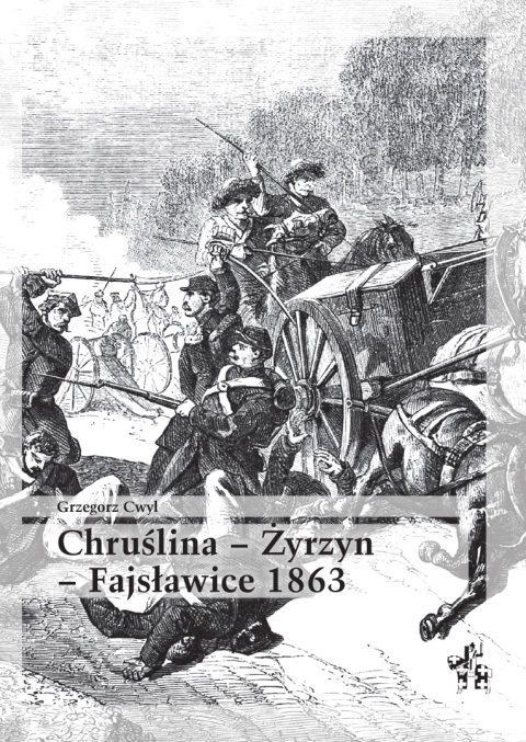 Chruślina – Żyrzyn – Fajsławice 1863