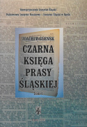 Czarna księga prasy śląskiej Tom 1 i 2 - komplet