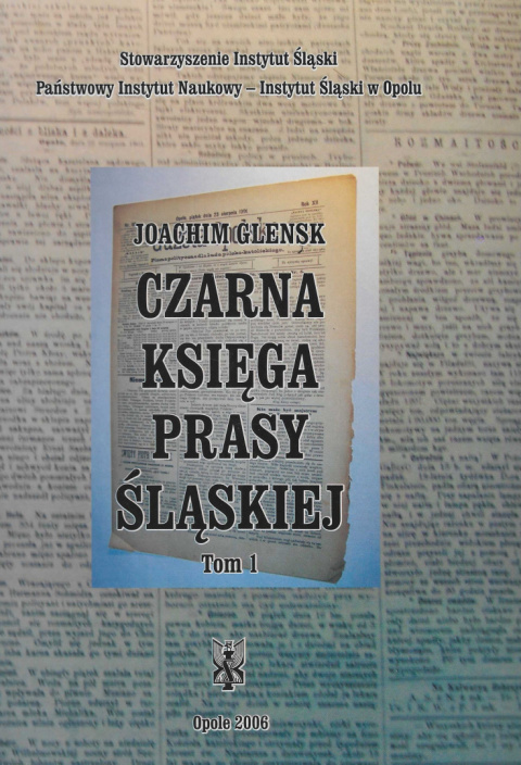 Czarna księga prasy śląskiej Tom 1 i 2 - komplet