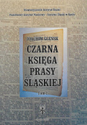 Czarna księga prasy śląskiej Tom 1 i 2 - komplet