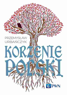 Korzenie Polski