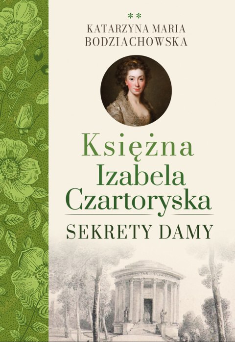 Księżna Izabela Czartoryska Części 1 -3 komplet Księżna Izabela Czartoryska Części 1 -3 komplet