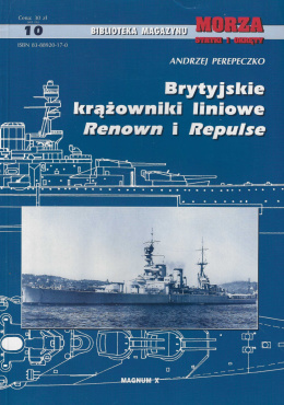 Morza Statki i okręty. Brytyjskie krążowniki liniowe Renown i Repulse