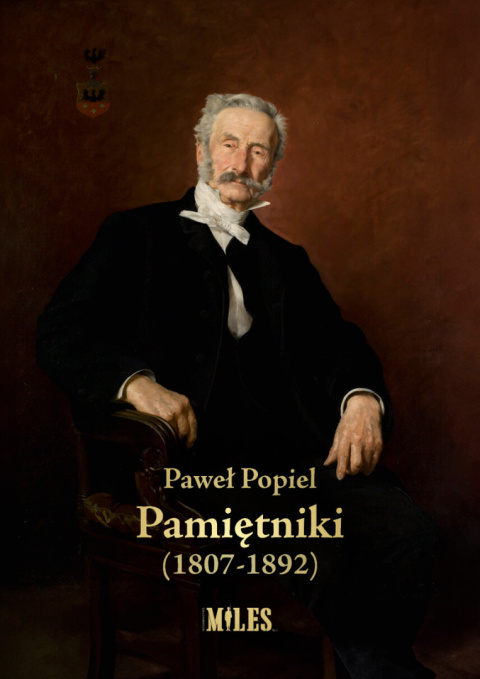 Pamiętniki (1807-1892) – Paweł Popiel