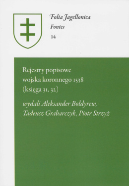 Rejestry popisowe wojska koronnego 1538 (księga 31, 32)