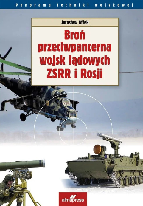 Broń przeciwpancerna wojsk lądowych ZSRR i Rosji