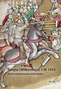 Święta (Wiłkomierz) 1 IX 1435. Dzień wyrównania rachunków