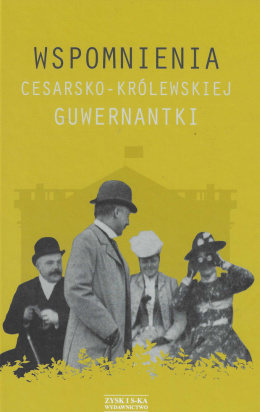 Wspomnienia cesarsko-królewskiej guwernantki