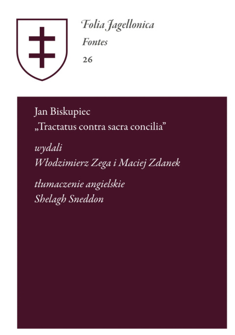 Jan Biskupiec Tractatus contra sacra concilia Jan Biskupiec Tractatus contra sacra concilia